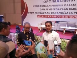 LKPP Dorong Penggunaan Produk Dalam Negeri dan UMKK