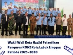 Wawako Hadiri Pelantikan Pengurus KONI Linggau Periode 2025-2030