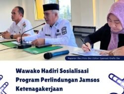 Wawako Hadiri Sosialisasi Program Perlindungan Jamsos Ketenagakerjaan